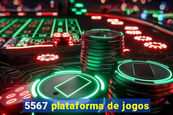 5567 plataforma de jogos